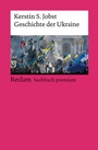 Cover: Geschichte der Ukraine - Reclam