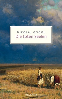 Abbildung von: Die toten Seelen - Reclam