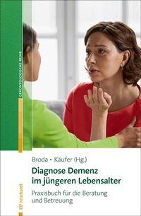 Abbildung von: Diagnose Demenz im jüngeren Lebensalter - Ernst Reinhardt Verlag