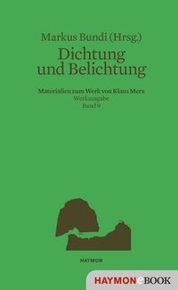 Abbildung von: Dichtung und Belichtung - Haymon Verlag