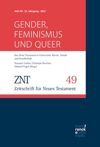 Abbildung von: ZNT - Zeitschrift für Neues Testament 25. Jahrgang, Heft 49 (2022) - Narr Francke Attempto