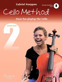 Abbildung von: Cello Method: Lesson Book 2 - Schott Music