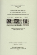 Cover: In evangelium Matthaei annotata. Vorlesung &uuml;ber das Matth&auml;usevangelium (1530). - Koerner, Valentin