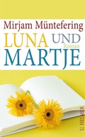 Cover: Luna und Martje - Ulrike Helmer Verlag