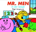Cover: Mr. Men in der Schule - Rieder, Susanna