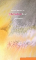 Cover: fehlfarbenfroh - edition federleicht