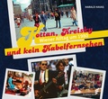 Cover: Kottan, Kreisky und kein Kabelfernsehen - Elsengold
