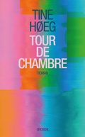 Cover: Tour de Chambre - Literaturverlag Droschl