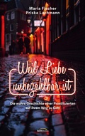 Cover: Weil Liebe unbezahlbar ist - Gerth Medien