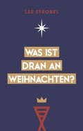 Cover: Was ist dran an Weihnachten? - Gerth Medien