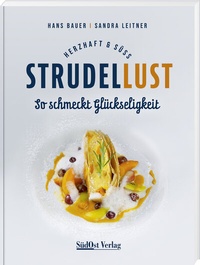 Abbildung von: Strudellust herzhaft & süß - SüdOst
