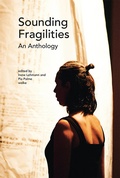 Cover: Sounding Fragilities - Wolke Verlag