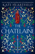 Cover: The Chatelaine - HarperCollins