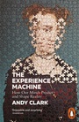Cover: The Experience Machine - Penguin Books Ltd