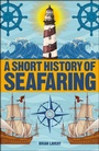 Cover: A Short History of Seafaring - DK