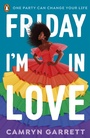 Cover: Friday I'm in Love - Penguin Books Ltd