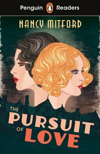 Abbildung von: Penguin Readers Level 5: The Pursuit of Love (ELT Graded Reader) - Penguin Books Ltd