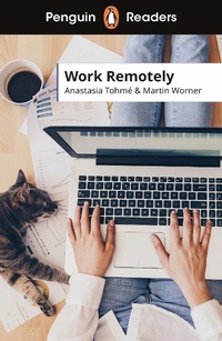 Abbildung von: Penguin Readers Level 5: Work Remotely (ELT Graded Reader) - Penguin Books Ltd