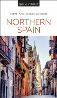 Abbildung von: DK Northern Spain - DK Eyewitness Travel
