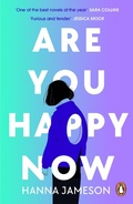 Cover: Are You Happy Now - Penguin Books Ltd