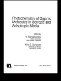 Cover: Photochemistry of Organic Molecules in Isotropic and Anisotropic Media - CRC Press