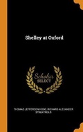 Cover: Shelley at Oxford - Franklin Classics