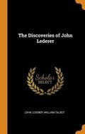 Cover: The Discoveries of John Lederer - Franklin Classics