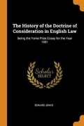 Bild: The History of the Doctrine of Consideration in English Law - Franklin Classics