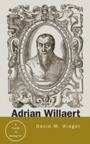 Cover: Adrian Willaert - Routledge