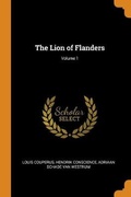 Cover: The Lion of Flanders; Volume 1 - Franklin Classics