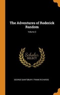 Cover: The Adventures of Roderick Random; Volume 3 - Franklin Classics