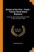 Cover: History of the First - Tenth - Twenty-Ninth Maine Regiment - Franklin Classics Trade Press