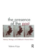 Cover: The Presence of the Past - Routledge