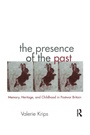 Cover: The Presence of the Past - Routledge