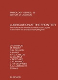 Cover: Lubrication at the Frontier: The Role of the Interface and Surface Layers in the Thin Film and Boundary Regime - Elsevier