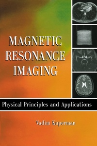 Enlarge image Cover: Magnetic Resonance Imaging - Academic Press