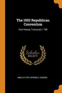 Enlarge image Cover: The 1952 Republican Convention - Franklin Classics