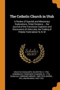 Cover: The Catholic Church in Utah - Franklin Classics