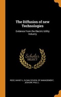 Cover: The Diffusion of new Technologies - Franklin Classics