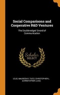 Cover: Social Comparisons and Cooperative R&D Ventures - Franklin Classics