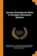 Cover: Systems Development Risks in Strategic Information Systems - Franklin Classics
