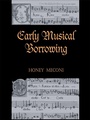 Cover: Early Musical Borrowing - Routledge