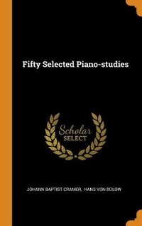 Enlarge image Cover: Fifty Selected Piano-studies - Franklin Classics