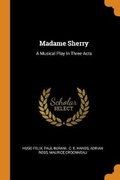 Cover: Madame Sherry - Franklin Classics