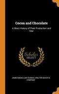 Cover: Cocoa and Chocolate - Franklin Classics Trade Press