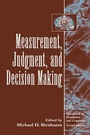Cover: Measurement, Judgment, and Decision Making - Academic Press