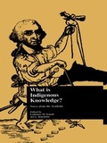 Cover: What is Indigenous Knowledge? - Routledge