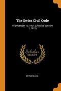 Cover: The Swiss Civil Code - Franklin Classics Trade Press