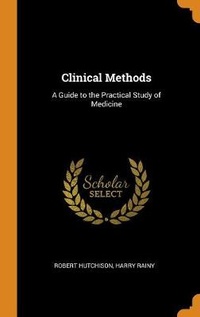 Enlarge image Cover: Clinical Methods - Franklin Classics Trade Press