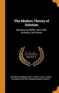 Cover: The Modern Theory of Solution - Franklin Classics Trade Press